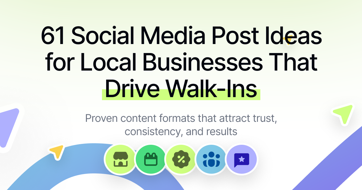 Shop Local Posts 61 Social Media Post Ideas for Local Businesses That Drive Walk-Ins