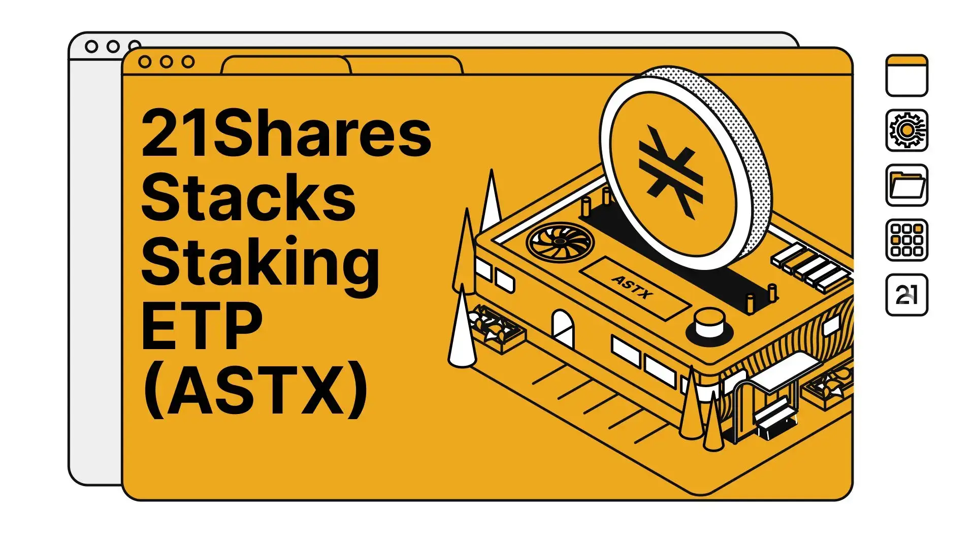 21Shares Launches World’s First ETP Offering Exposure to Stacks
