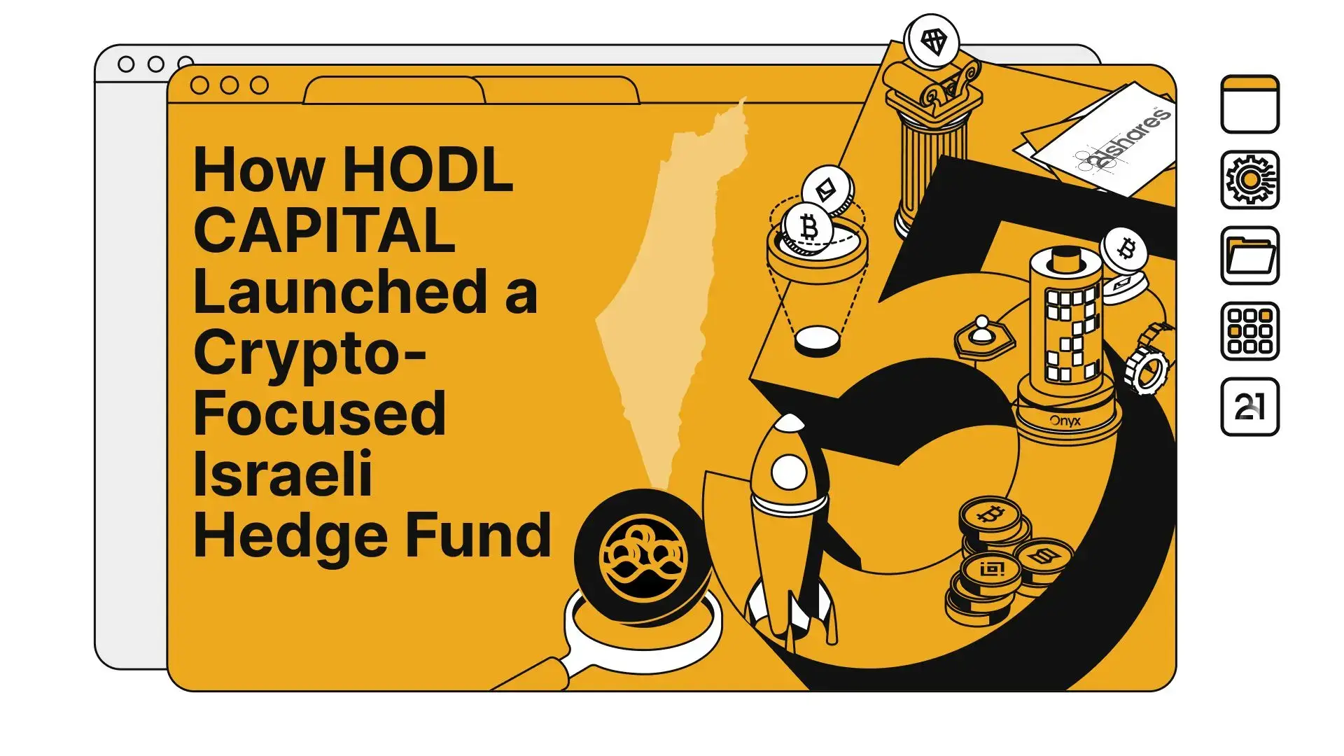 How HODL Capital Launched a Crypto-Focused Israeli Hedge Fund