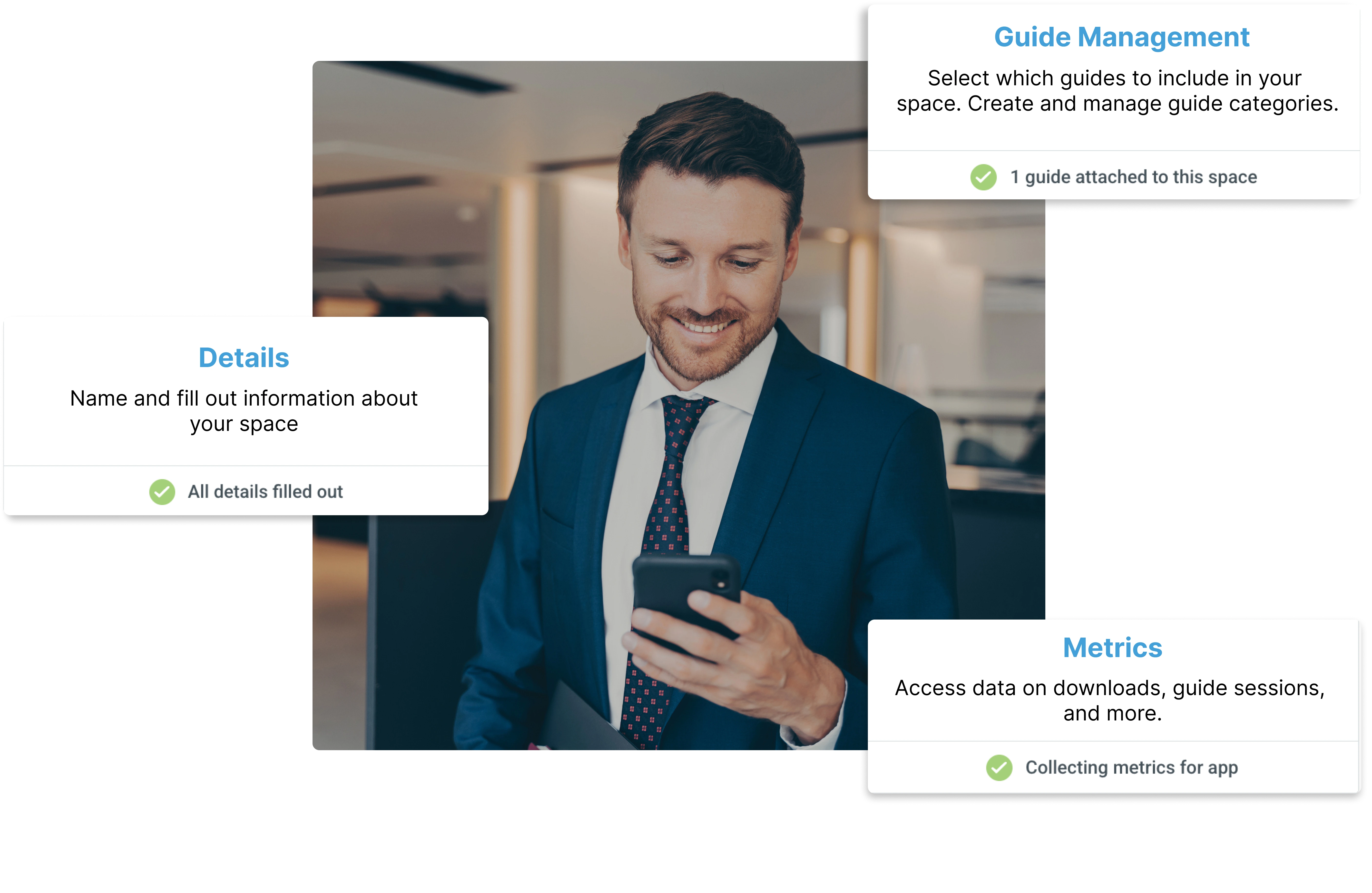 Smiling man in a suit looking at his phone, with pop-up text boxes labeled Details, Guide Management, and Metrics describing features of managing and accessing data in a workspace.