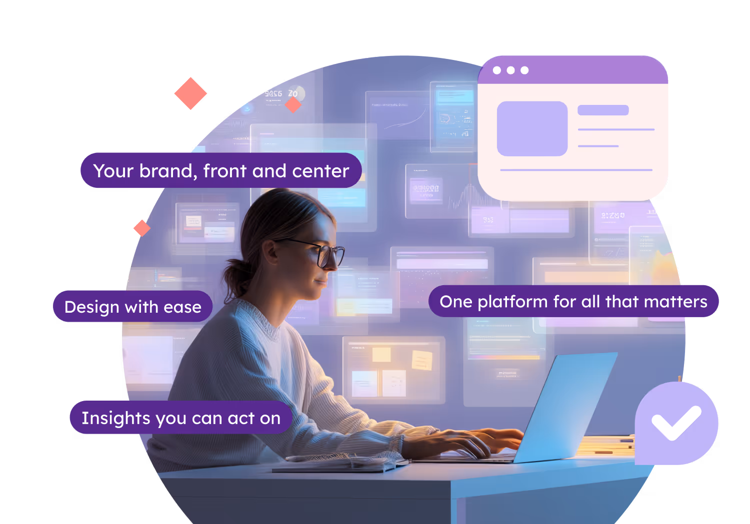 Woman wearing glasses working on a laptop with floating digital interface elements and text highlighting brand focus, design ease, actionable insights, and platform unity.