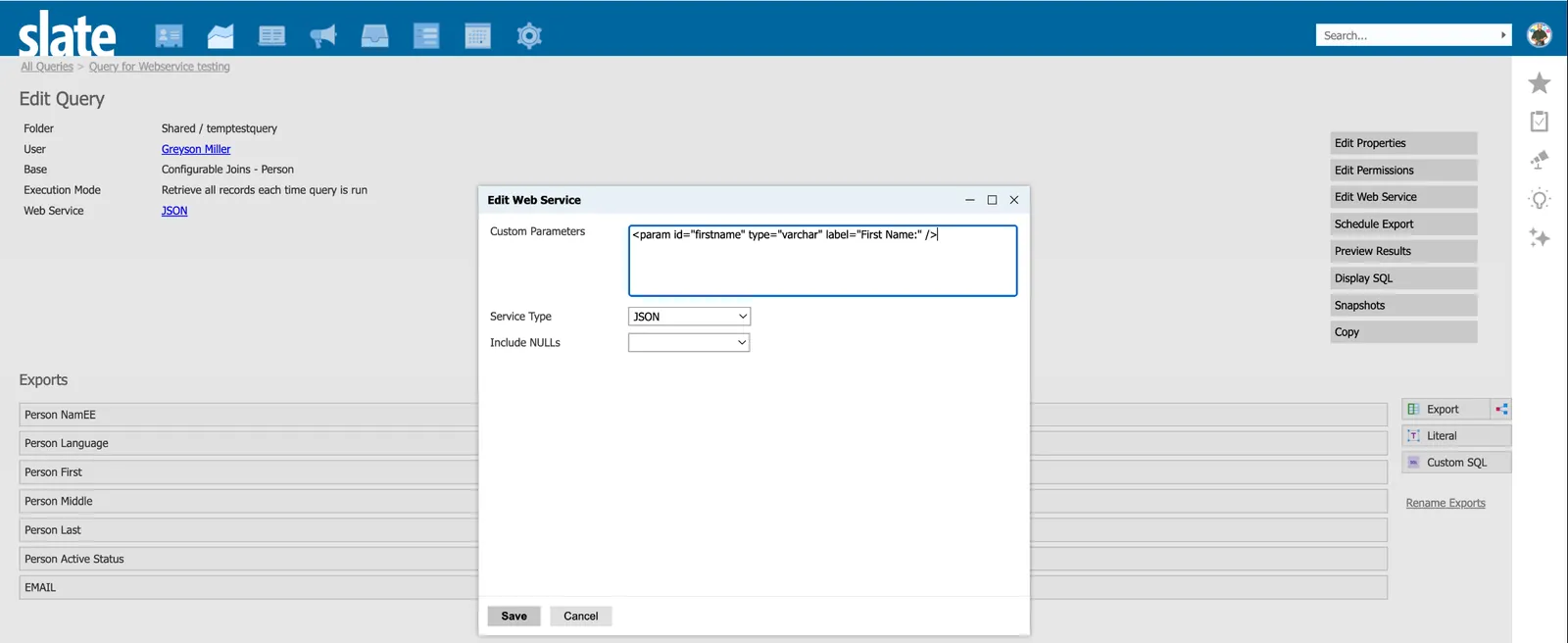 Edit Web Service in Slate with the firstname custom parameter and JSON service type