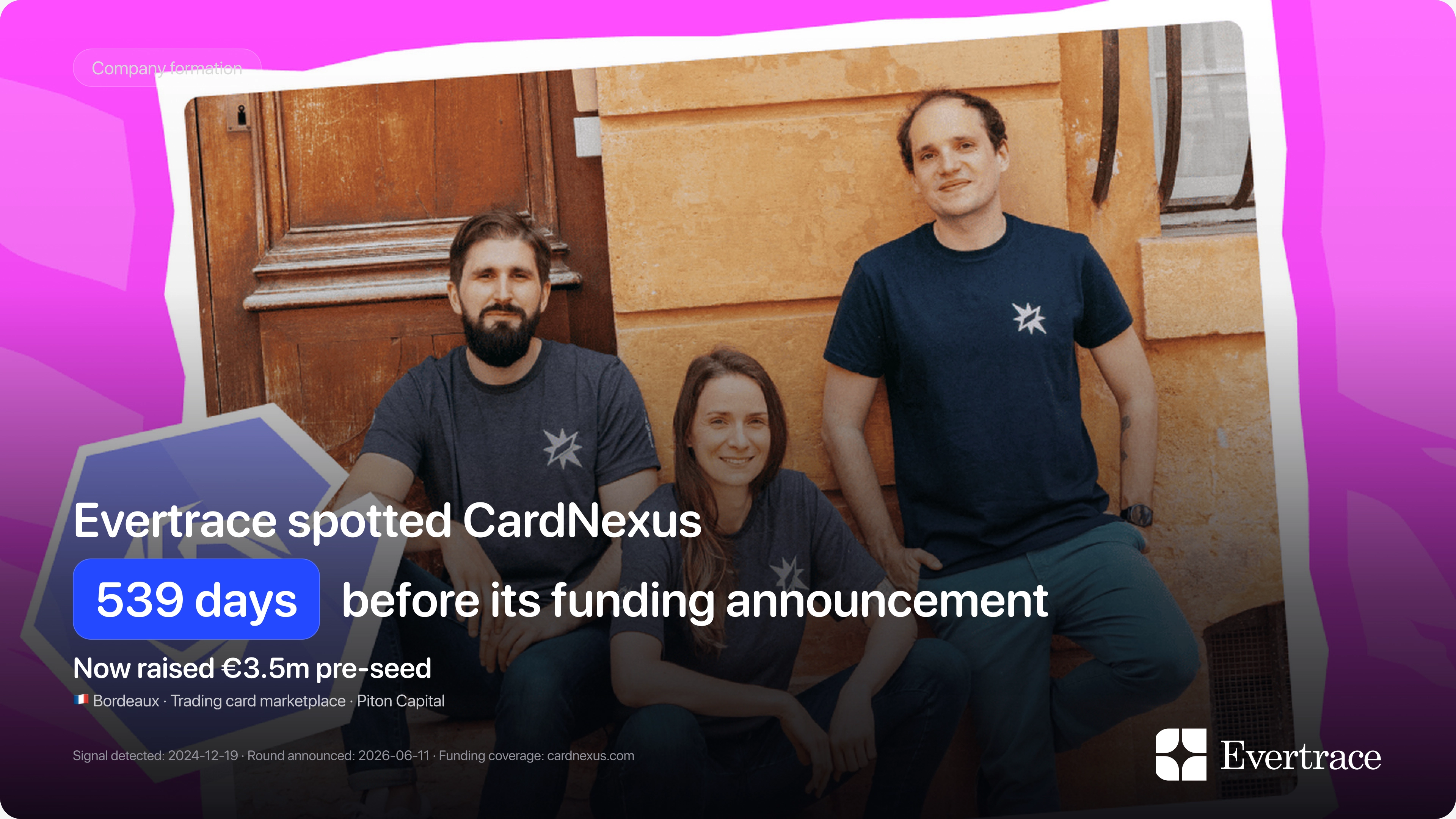 CardNexus raises €3.5m: Evertrace spotted Tristan Foureur 539 days earlier