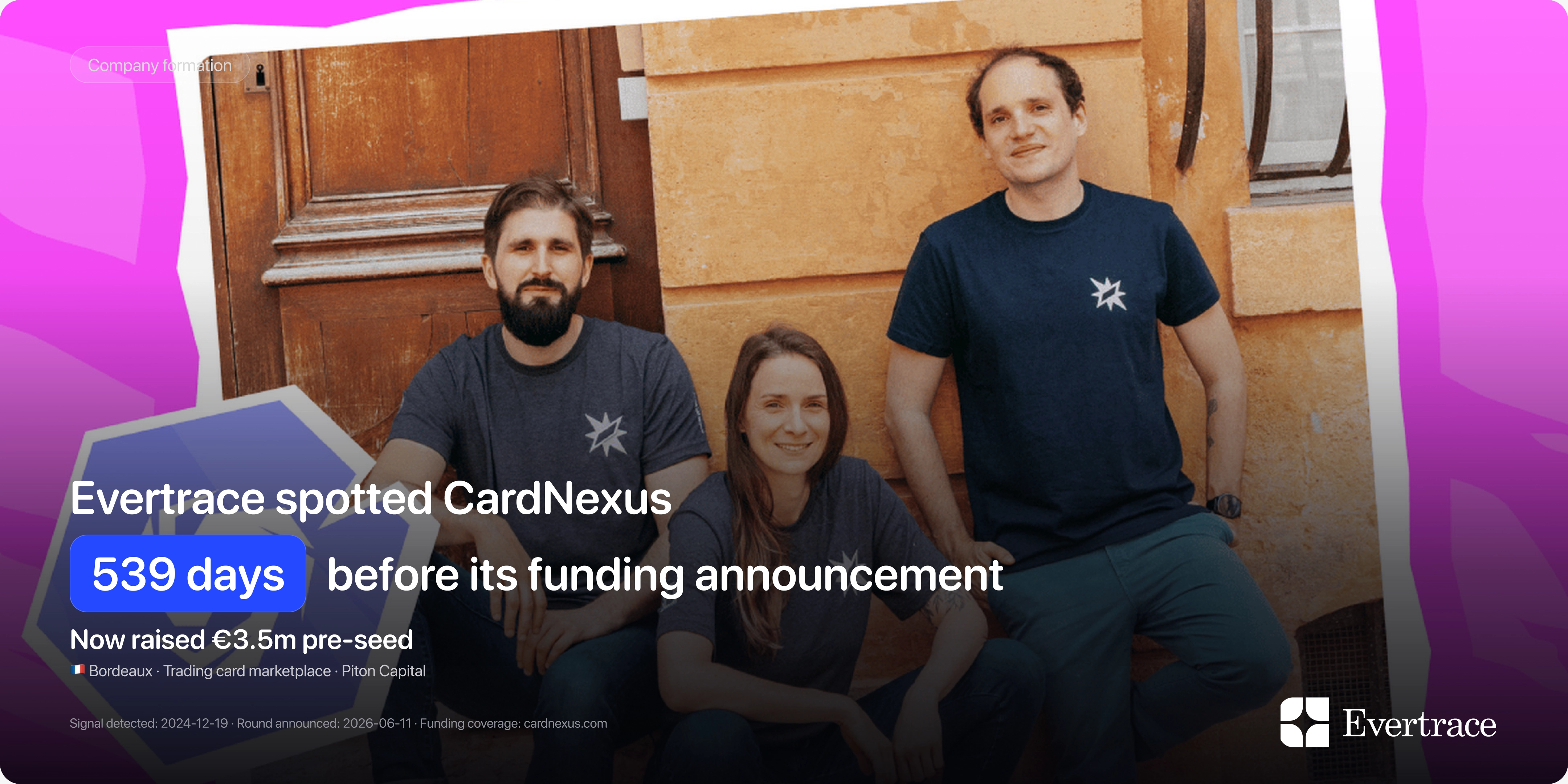 CardNexus raises €3.5m: Evertrace spotted Tristan Foureur 539 days earlier