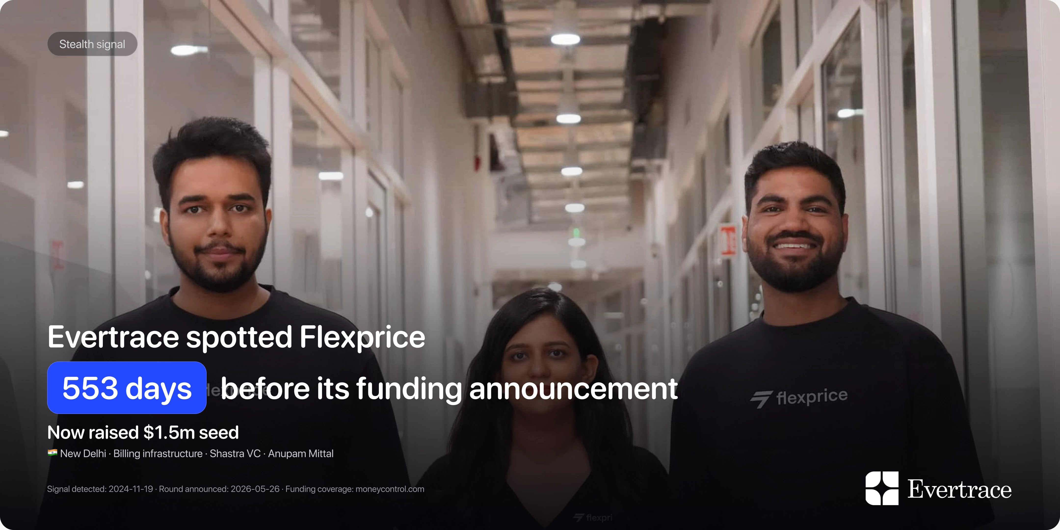 Flexprice raises $1.5m: Evertrace spotted Nikhil Mishra 553 days earlier