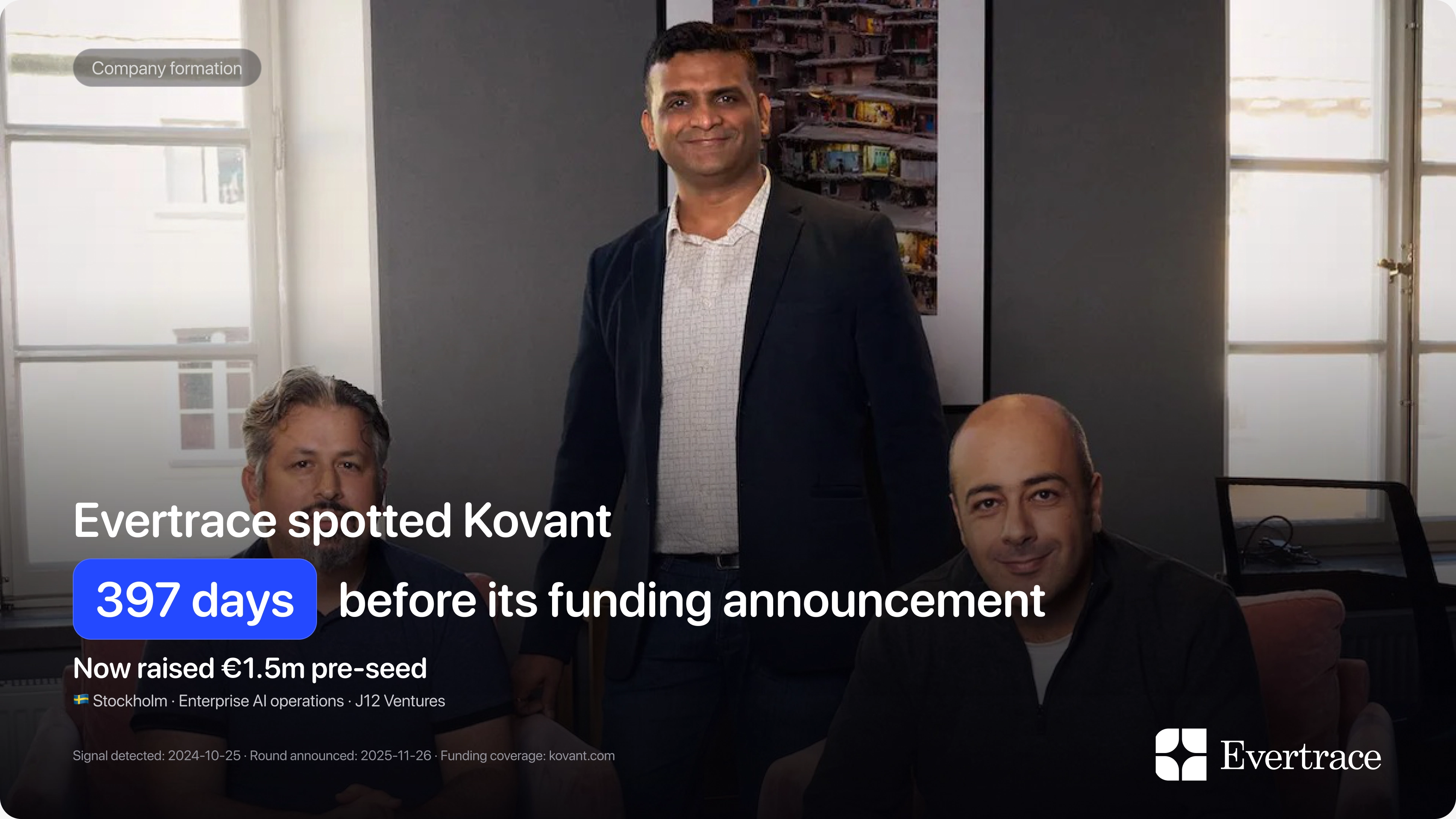 Kovant raises €1.5m: Evertrace spotted Ali Sarrafi 397 days earlier