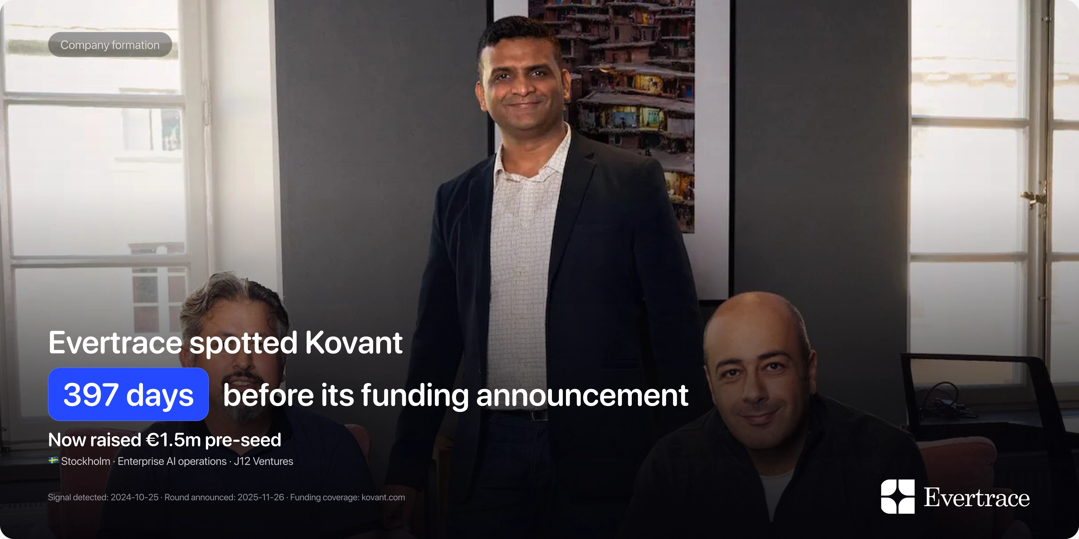 Kovant raises €1.5m: Evertrace spotted Ali Sarrafi 397 days earlier