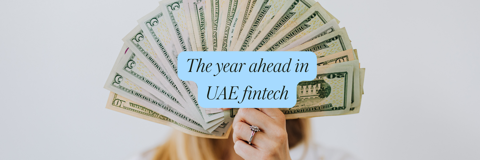 The year ahead in UAE fintech: