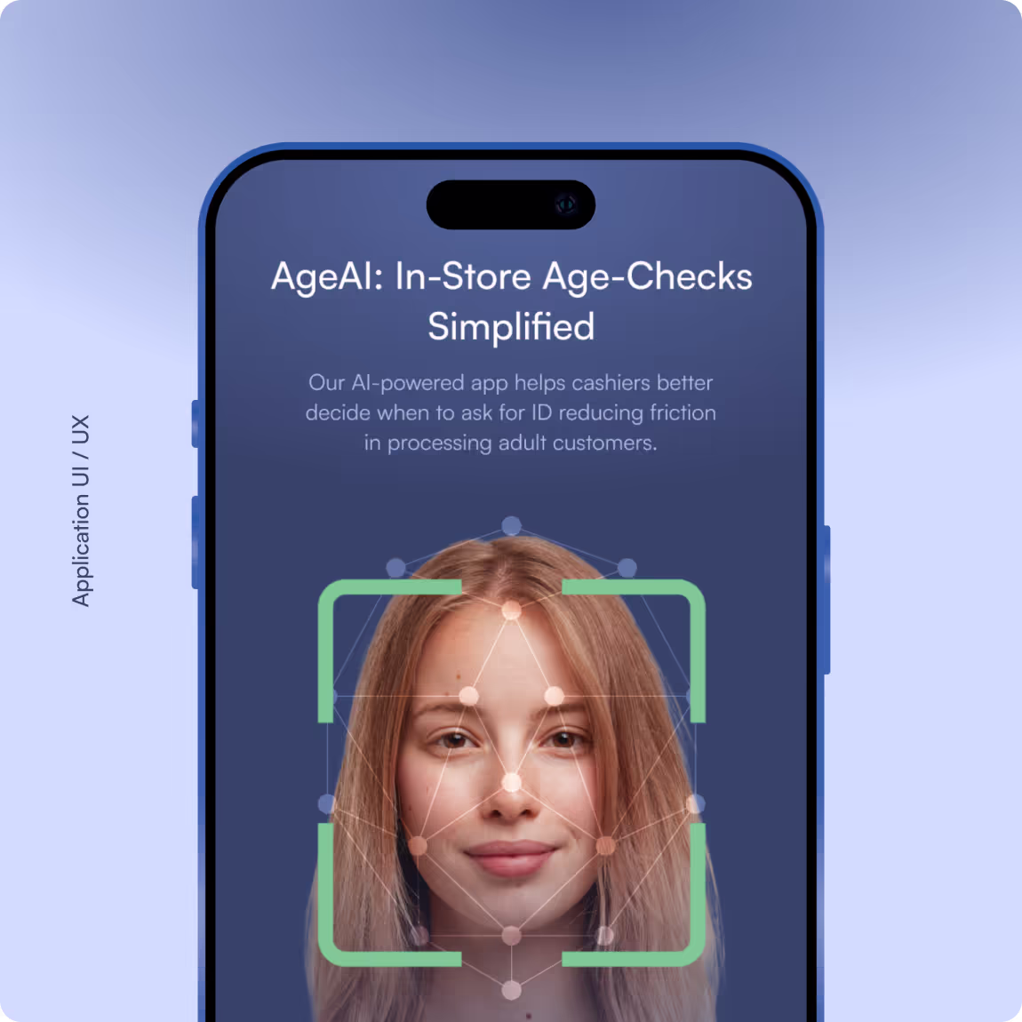 Software-Benutzeroberfläche auf einem Smartphone zeigt AI-gestützte Altersüberprüfung mit Gesichtserkennung zum vereinfachten In-Store-Alterscheck.