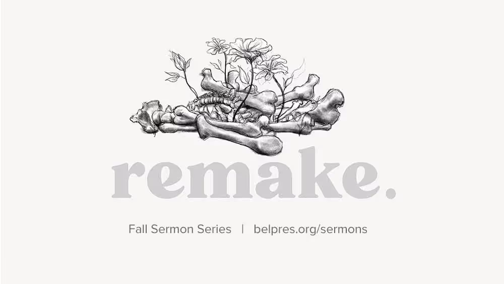 Bones and flowers intertwined, illustrating sermon series theme of remake.