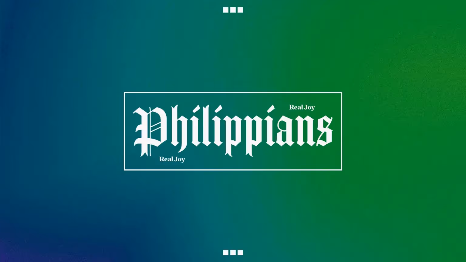 Philippians logo with 'Real Joy' text on gradient blue-green background.