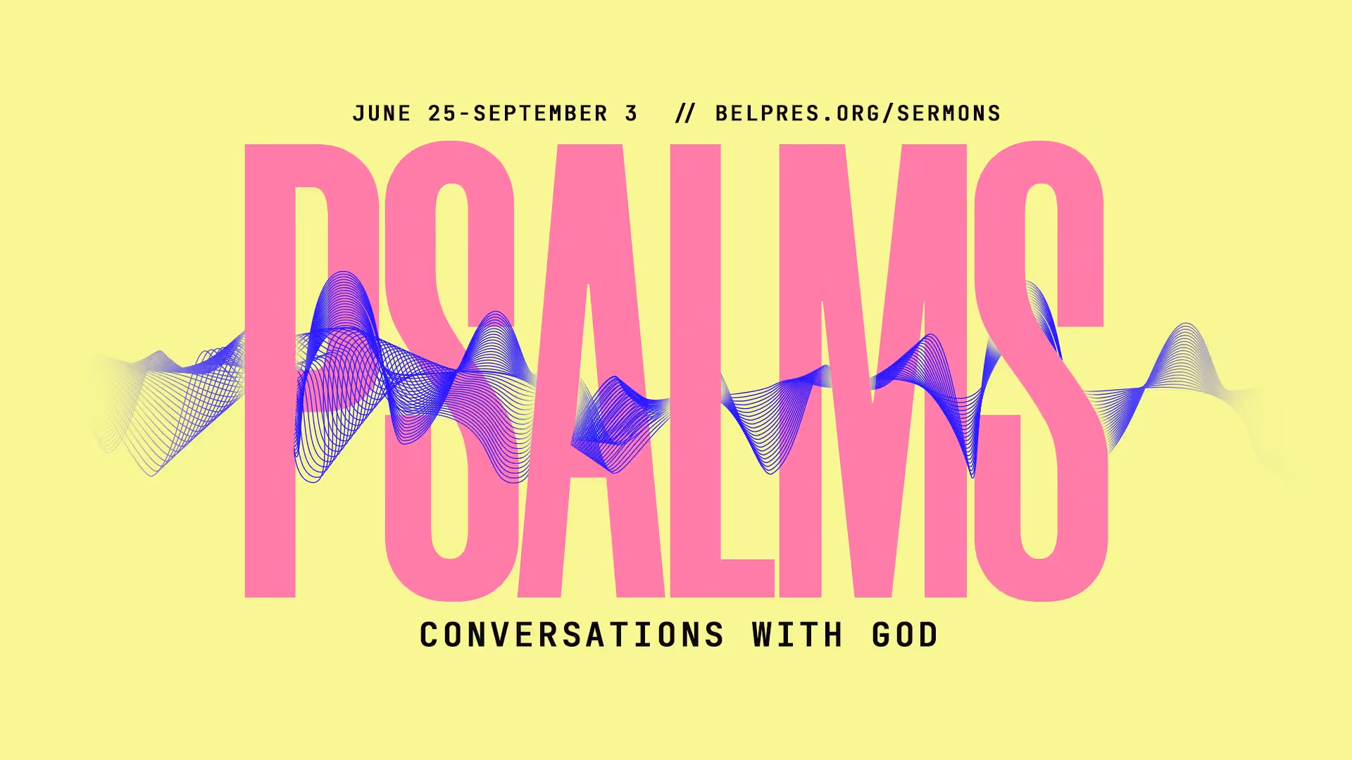 Psalms event poster with wavy sound waves and vibrant pink typography.