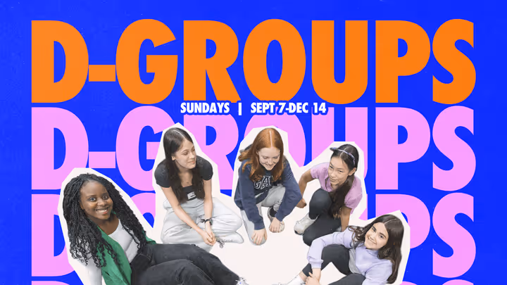 A blue graphic with repeating text that says D-Groups along with a photo of a group of girls sitting in a circle.