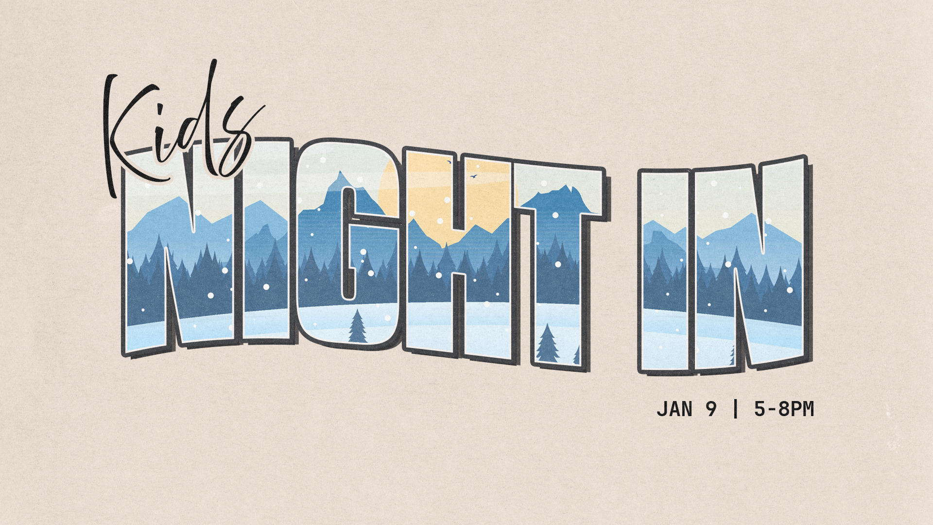 A graphic with a beige background and decorative text for Kids Night In