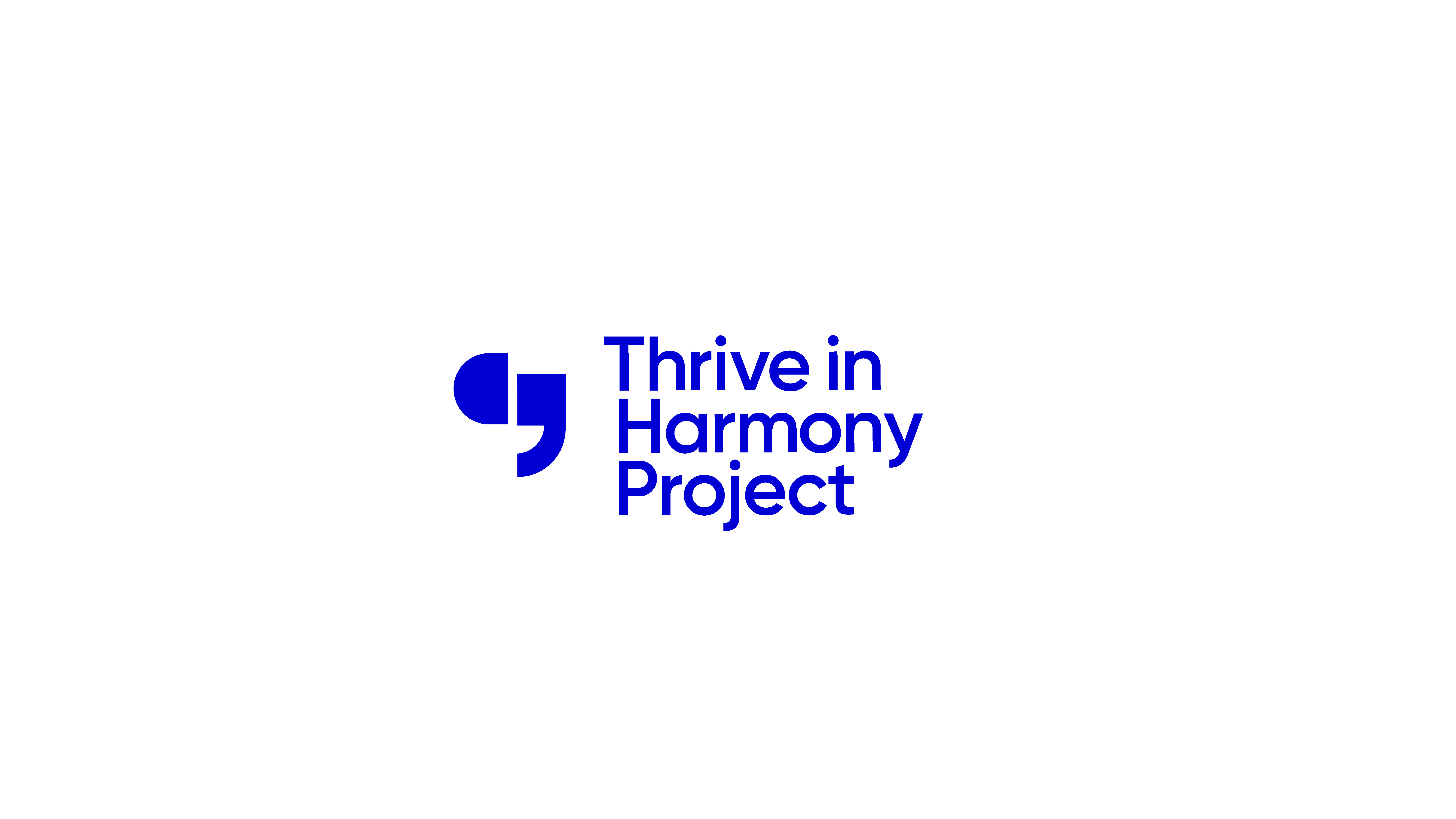 The Thrive in Harmony Project