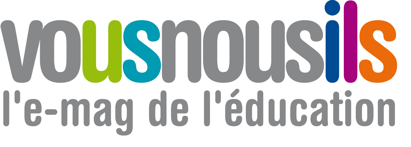 VousNousIls, l'e-mag de l'éducation