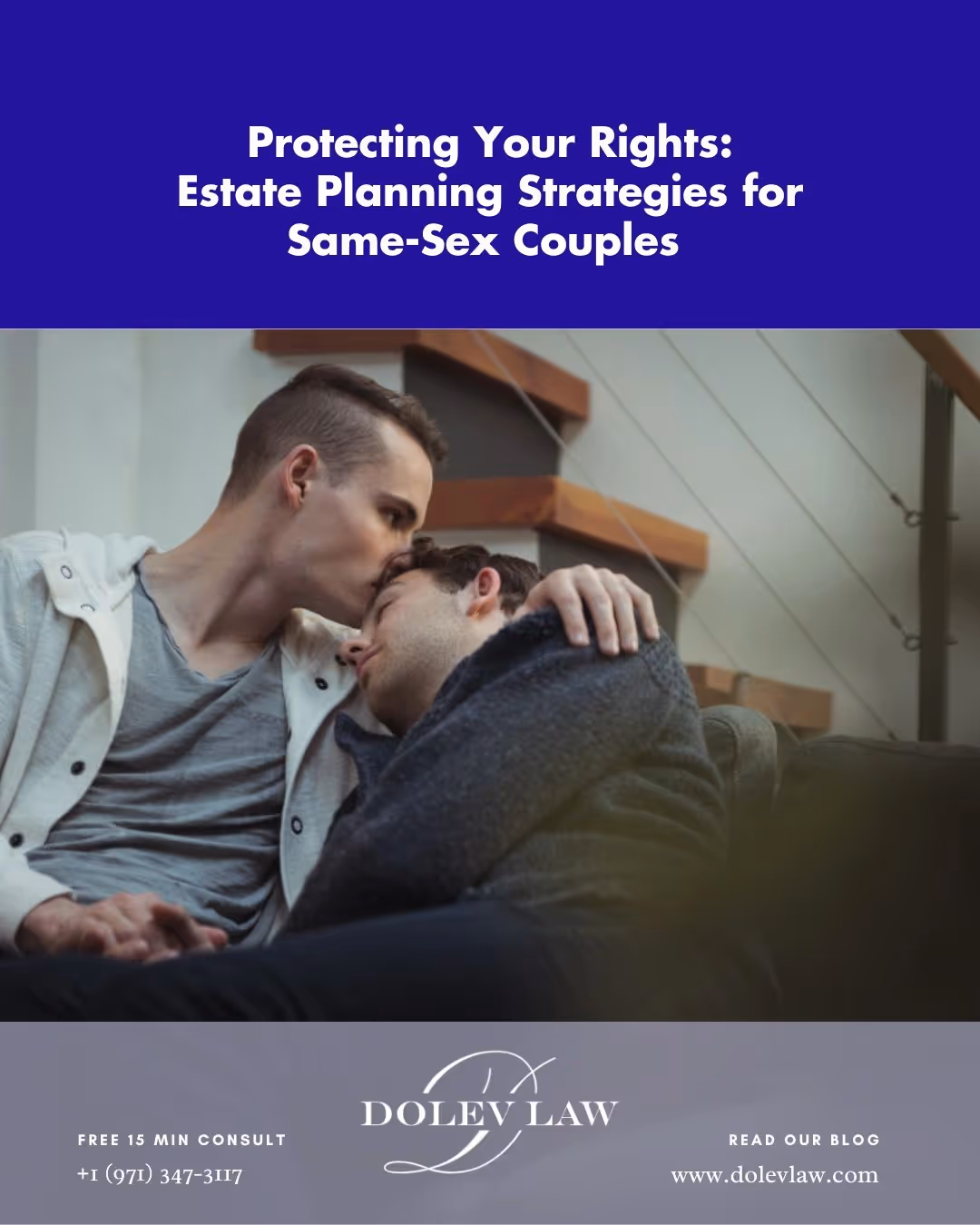 Protecting Your Rights: Estate Planning Strategies for Same-Sex Couples 
