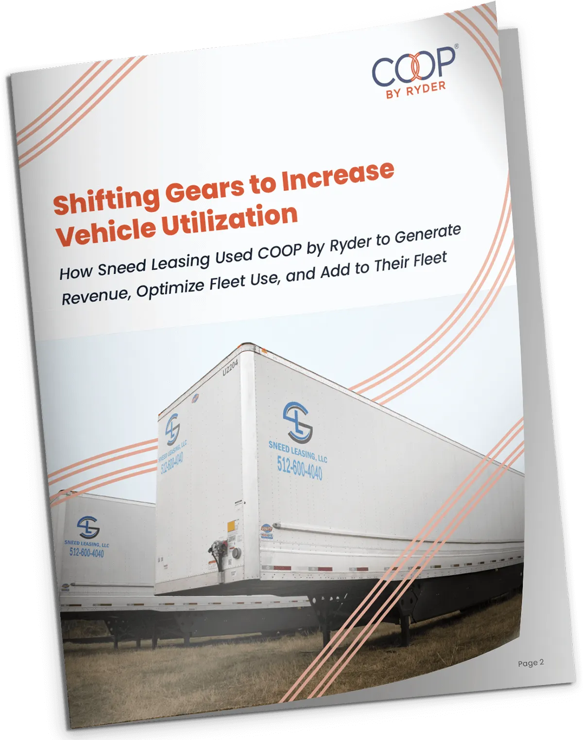 How Sneed Leasing Went From 76% Fleet Utilization to 98%