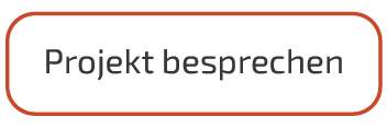 Weißer Button mit orange Umrandung und dem Text 'Projekt besprechen'.