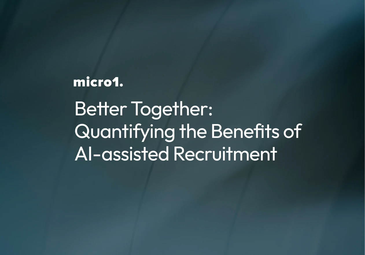 Better Together: Quantifying the Benefits of AI-assisted Recruitment