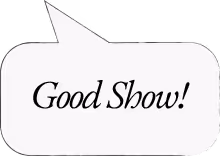 Dialogue 2: "Good show!"