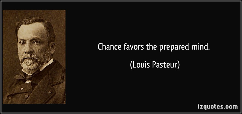 Louis Pasteur Quote