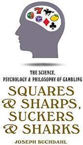 Squares & Sharps, Suckers & Sharks by Joseph Buchdahl