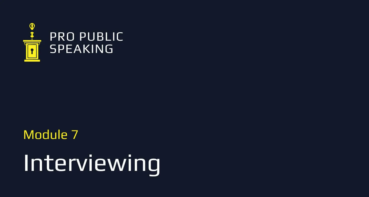 Module 7 of the Professional Public Speaking course