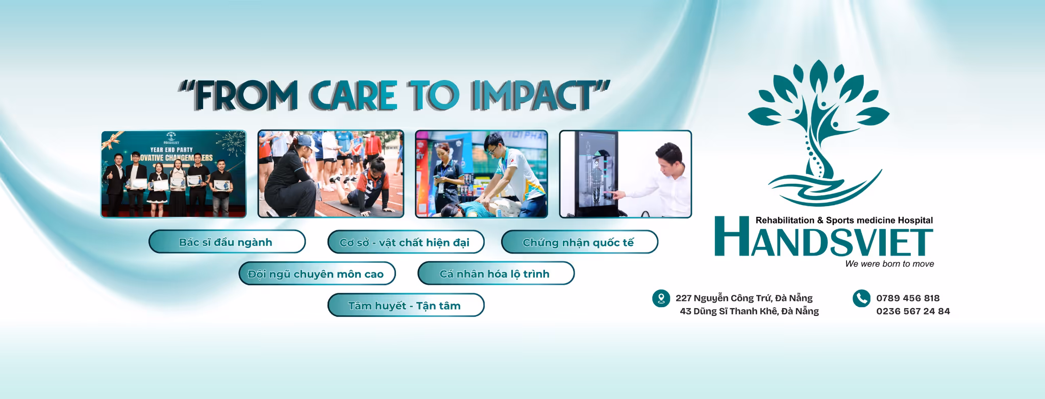 "From Care to Impact" with images of therapy and the Handsviet Rehabilitation & Sports medicine Hospital logo.