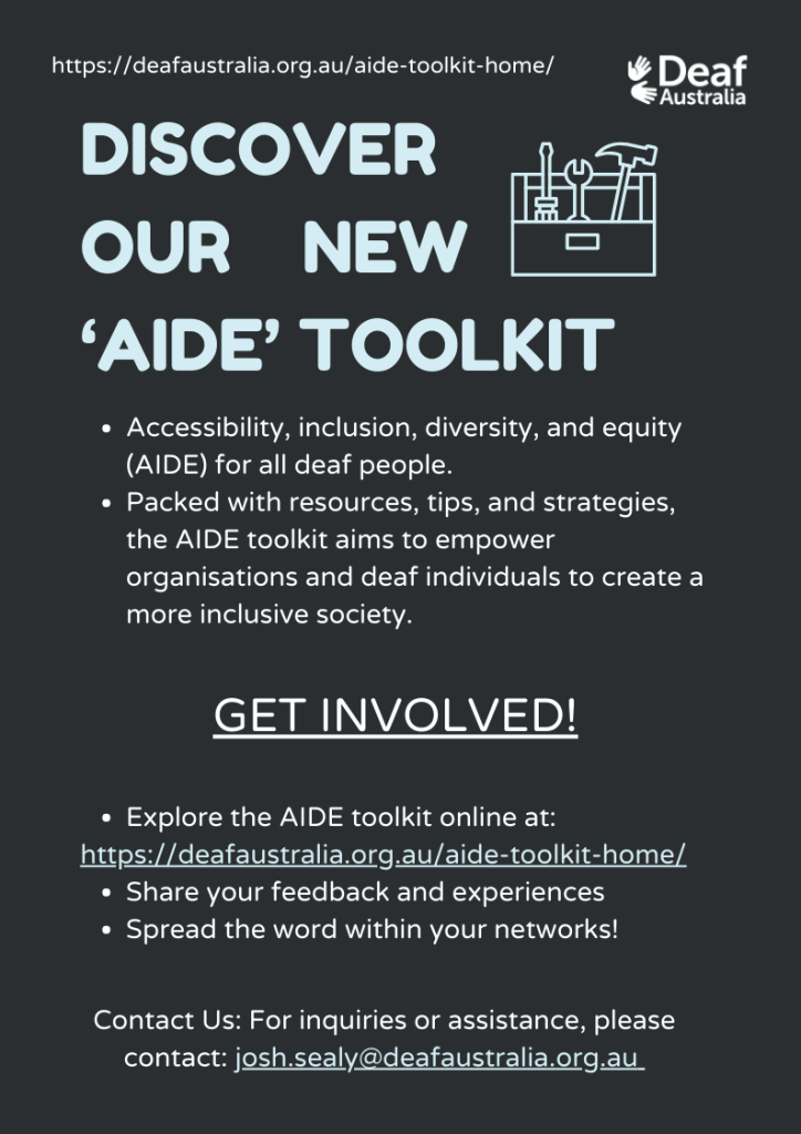 Poster promoting the AIDE Toolkit for accessibility, inclusion, diversity, and equity for deaf people, with resources, tips, and strategies.