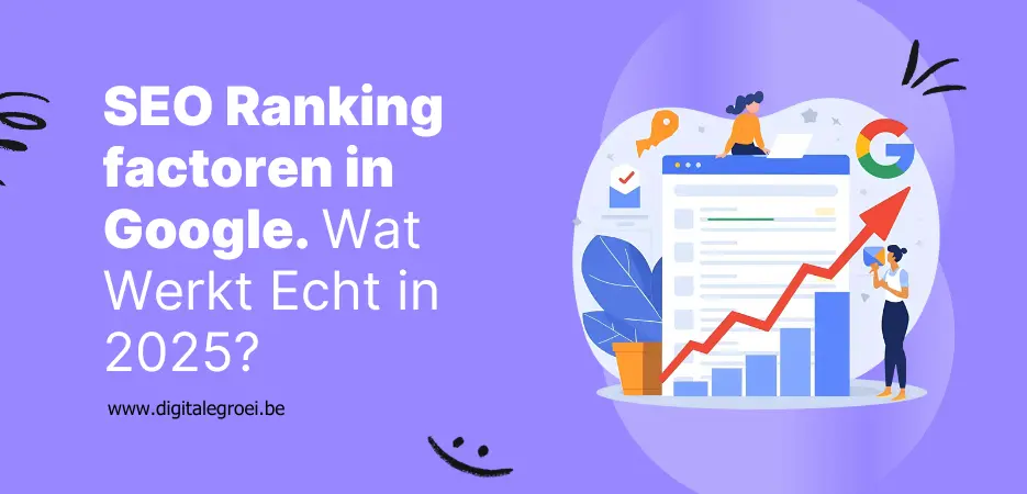 SEO Ranking factoren in Google. Wat Werkt in 2025?