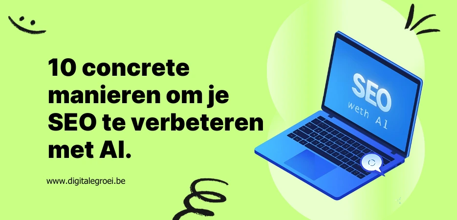 10 concrete manieren om je SEO te verbeteren met AI