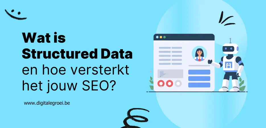 Wat is Structured Data en hoe versterkt het jouw SEO?