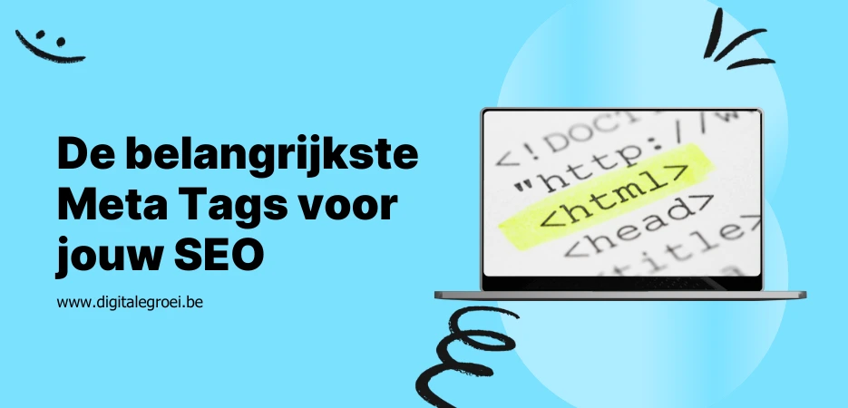 Wat zijn de belangrijkste meta tags voor jouw SEO?