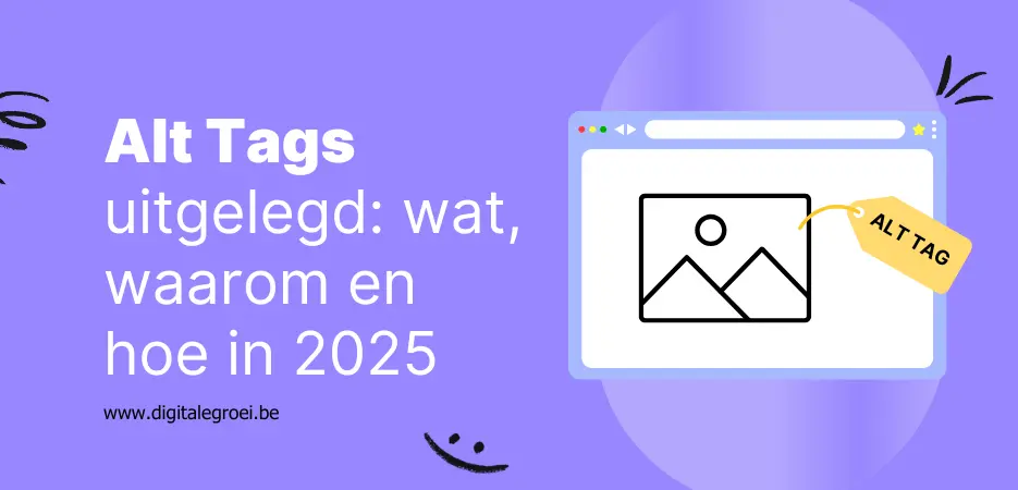 Alt Tags uitgelegd: wat, waarom en hoe in 2025