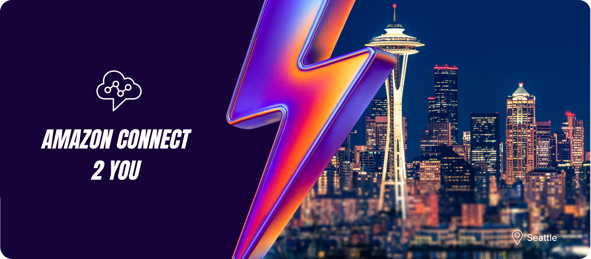 Amazon Connect 2 You: Seattle