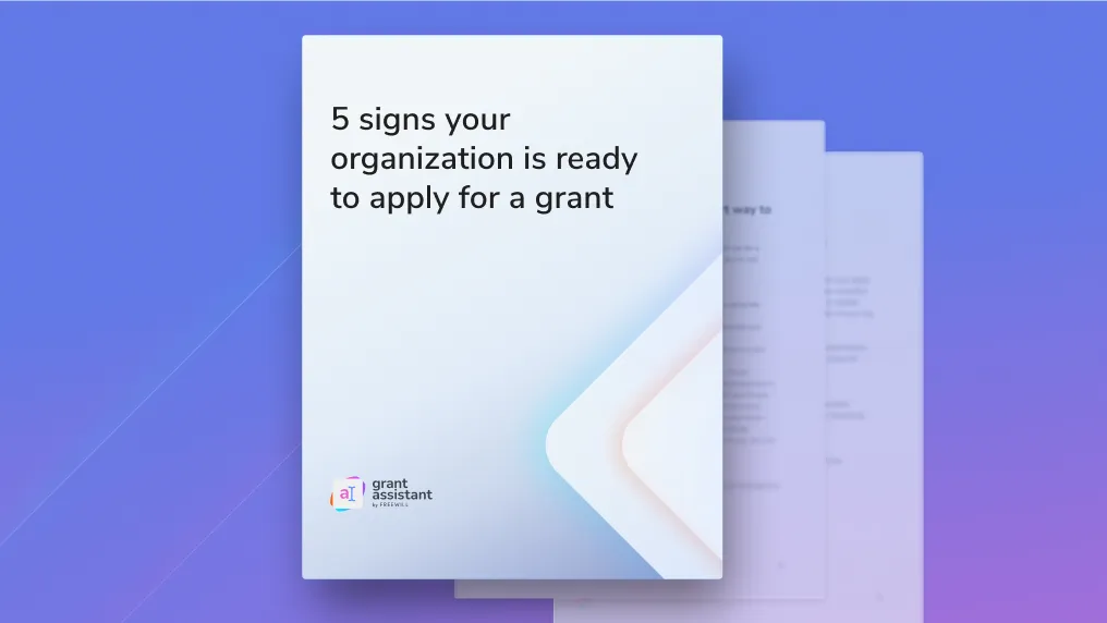 5 signs your organization is ready to apply for a grant