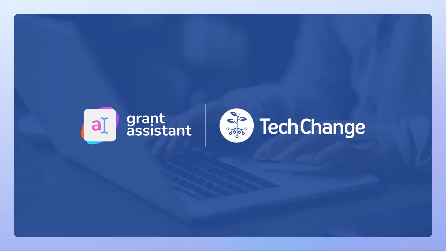 TechChange transforms their grant strategy with AI grant writing software