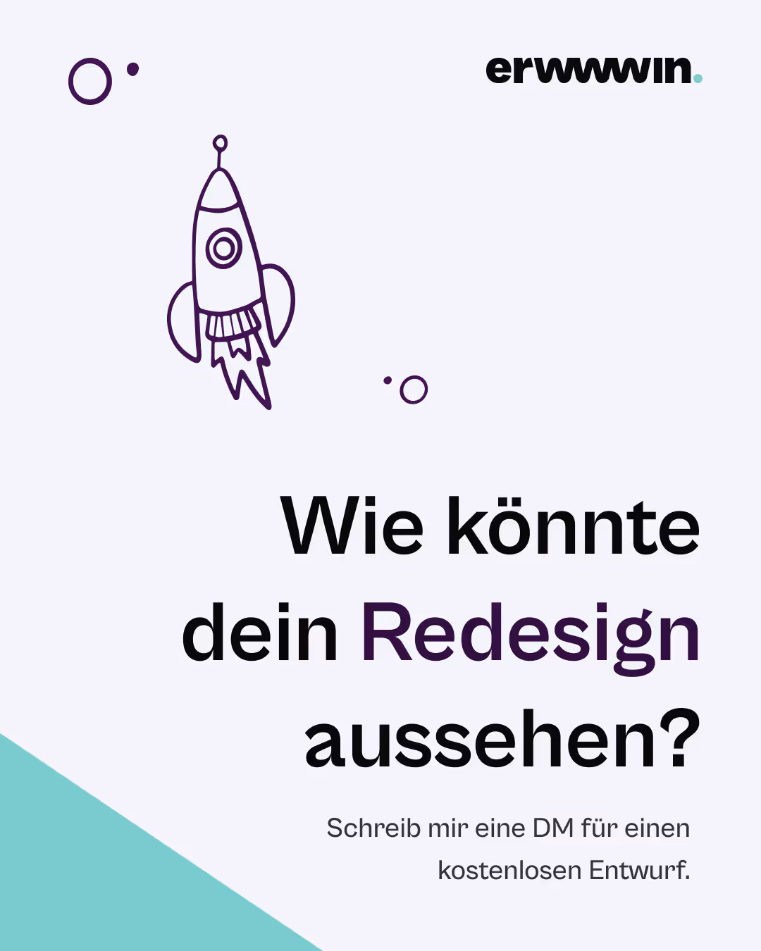 Illustration einer einfachen Rakete mit Flammen neben dem Text 'Wie könnte dein Redesign aussehen? Schreib mir eine DM für einen kostenlosen Entwurf.'