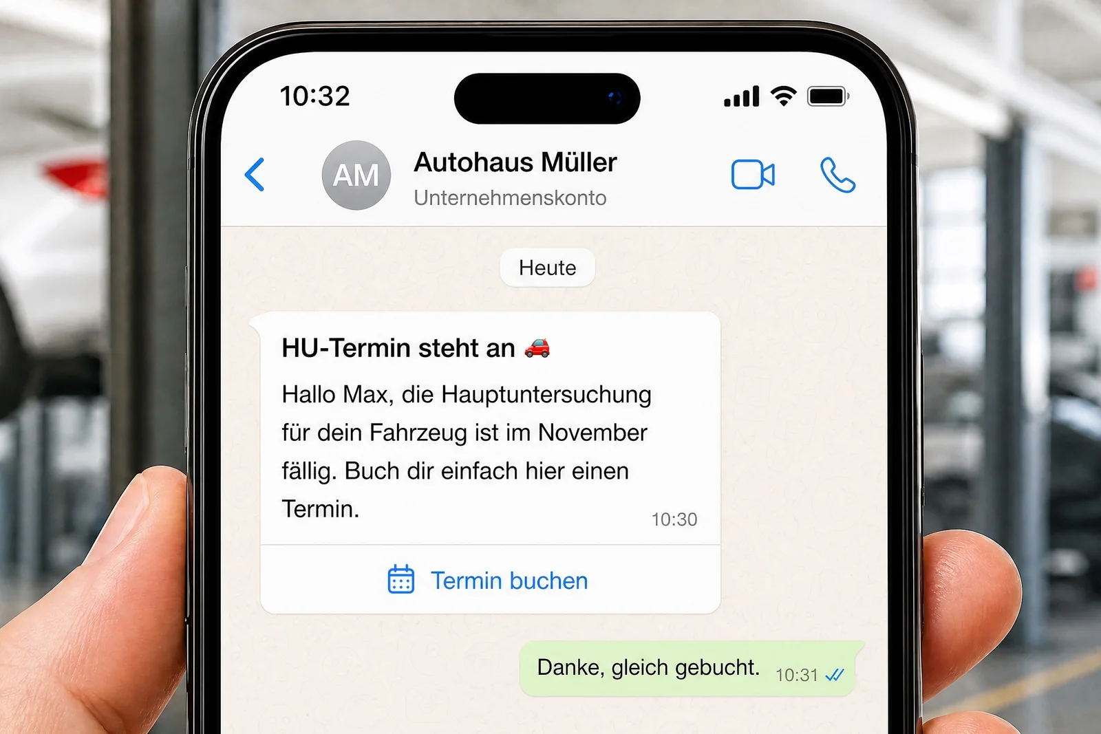 WhatsApp-Erinnerung eines Autohauses an die HU mit Button „Termin buchen“ und Antwort des Kunden