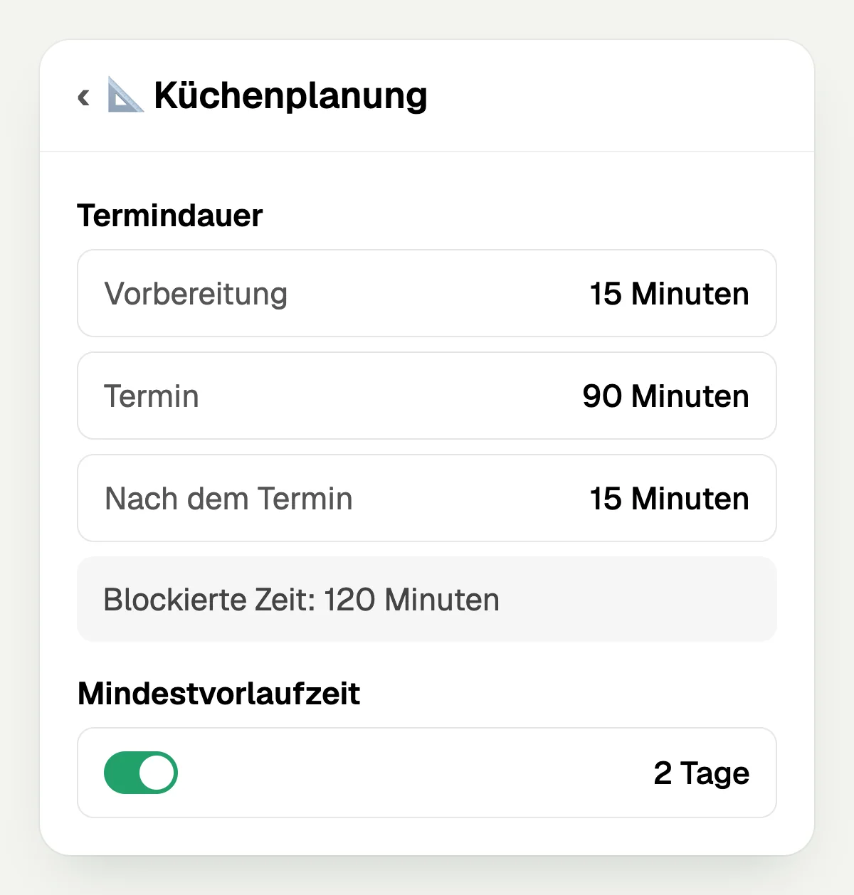 Einstellungen der Terminart Küchenplanung mit Vorbereitung, Termindauer, Nachbereitung und Mindestvorlaufzeit
