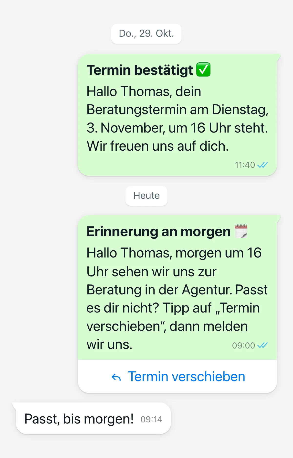Terminbestätigung und Erinnerung am Vortag per WhatsApp mit Knopf zum Verschieben und Antwort des Kunden