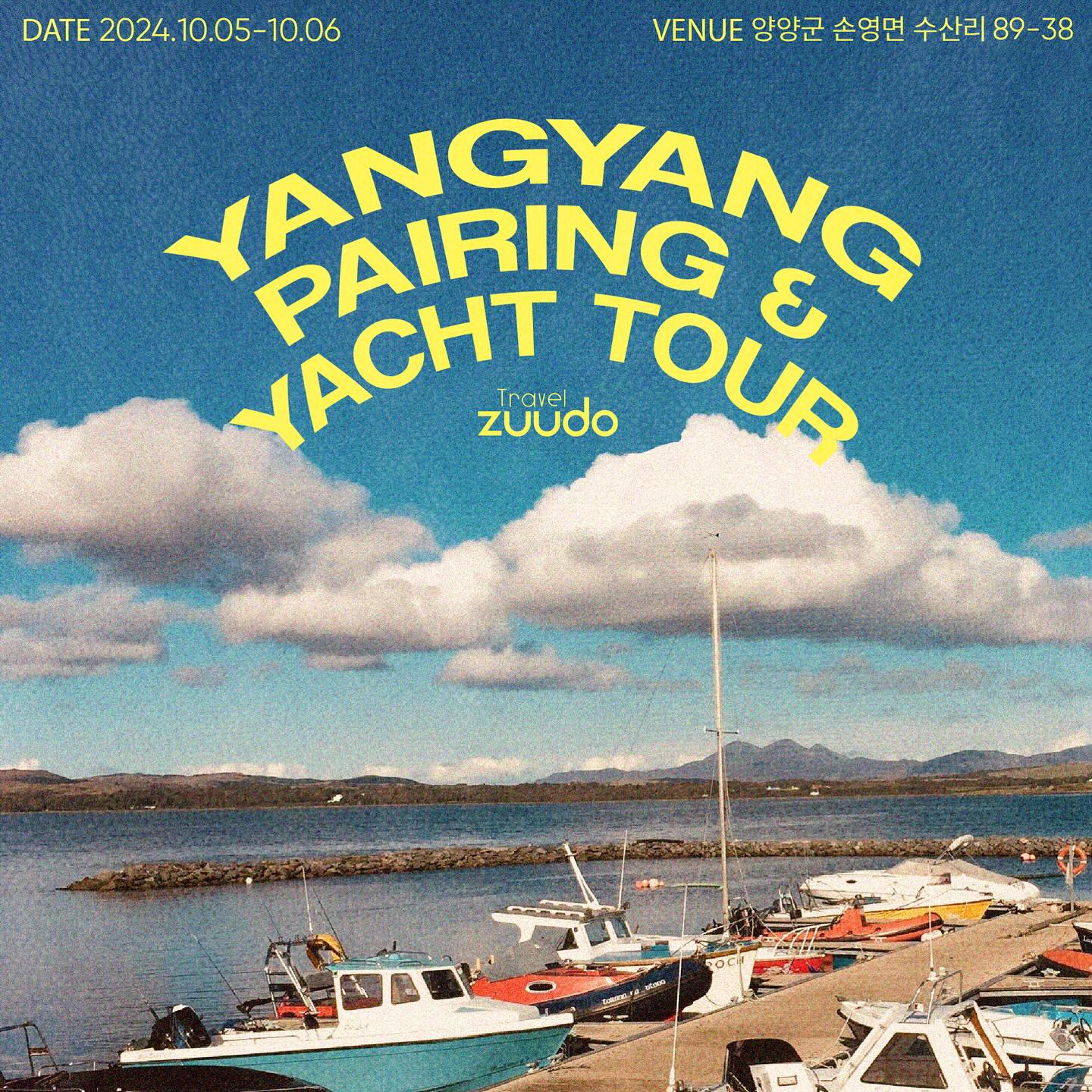 Yangyang Pairing & Yacht tour