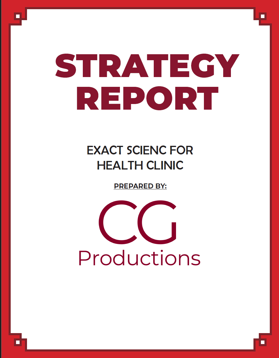 Cover page with a red border titled 'STRATEGY REPORT' in bold dark red letters, subtitle 'EXACT SCIENC FOR HEALTH CLINIC' in black, and 'PREPARED BY: CG Productions' in dark red at the center.