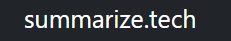 Summarize.tech