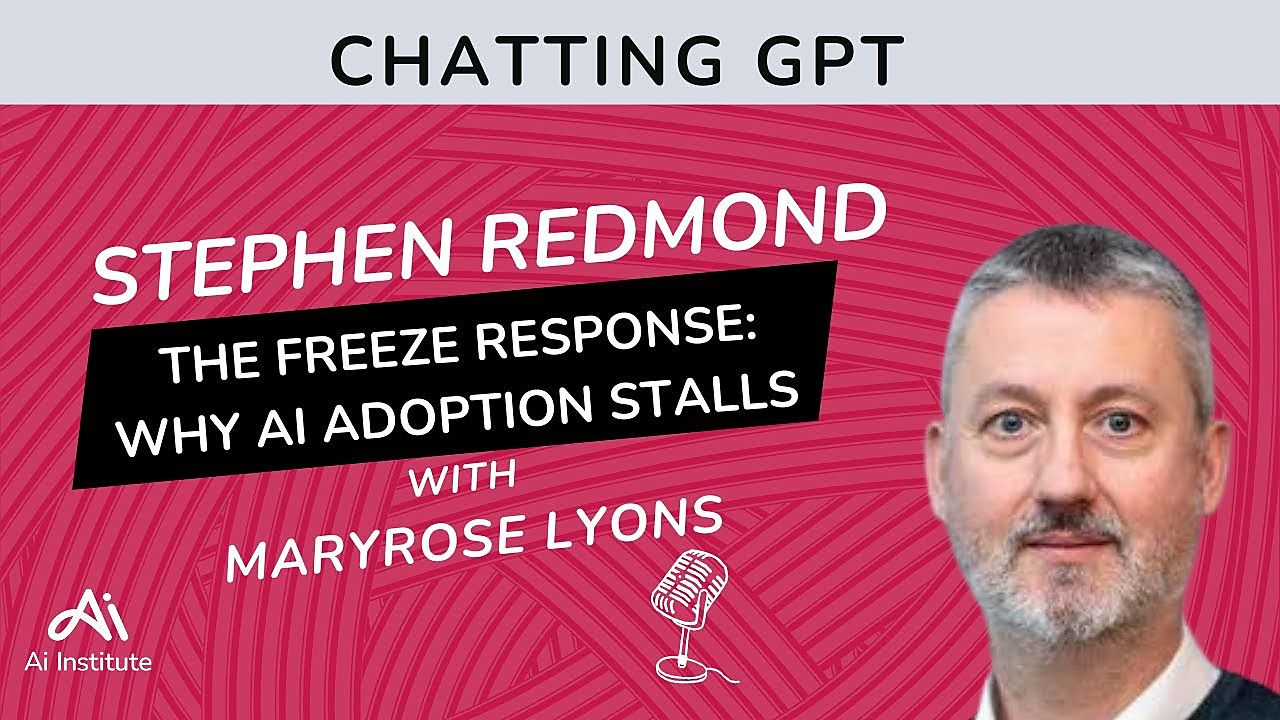 AI Strategy vs AI Reality: Why C-Suite Leaders Freeze, with Stephen Redmond