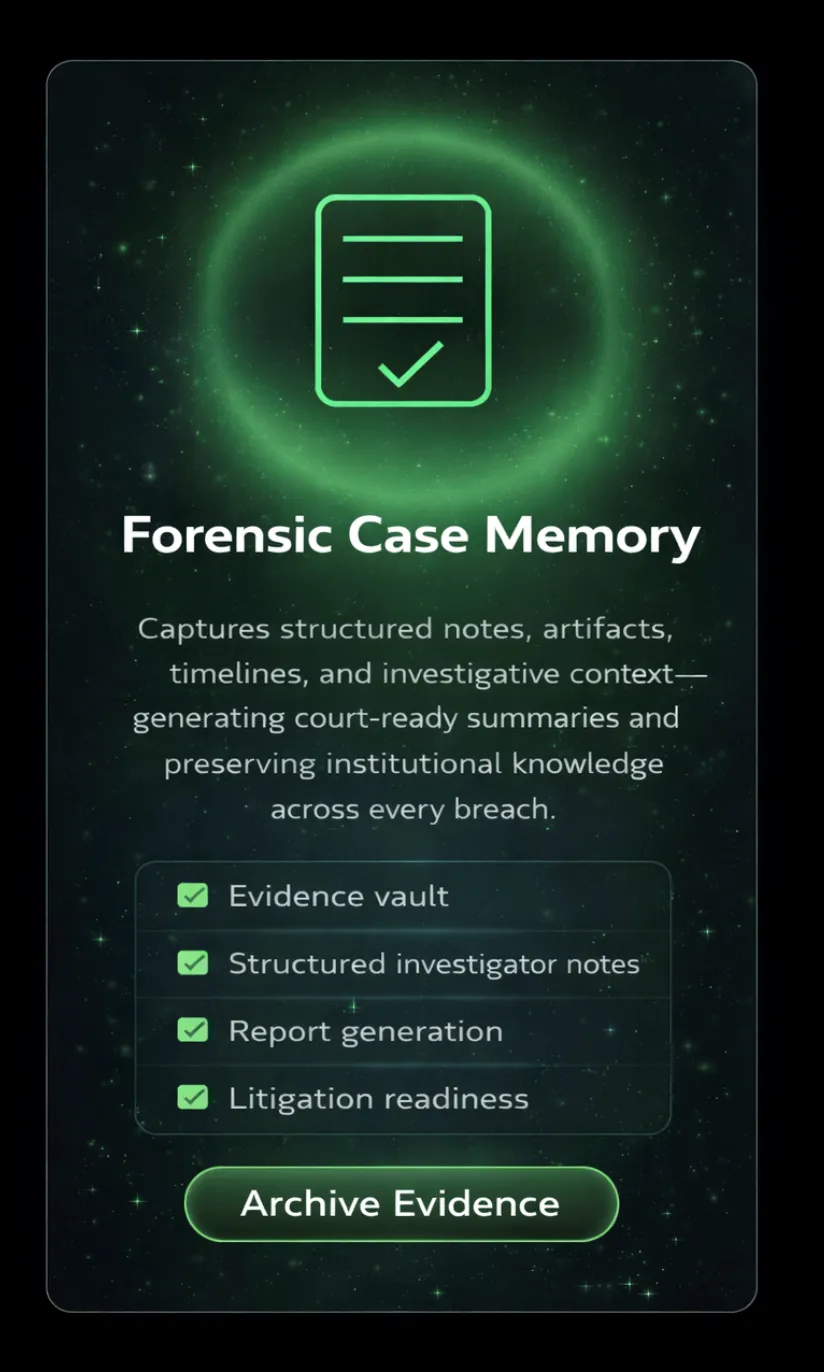 Forensic Case Memory feature description with checklist for evidence vault, structured investigator notes, report generation, and litigation readiness, plus Archive Evidence button.
