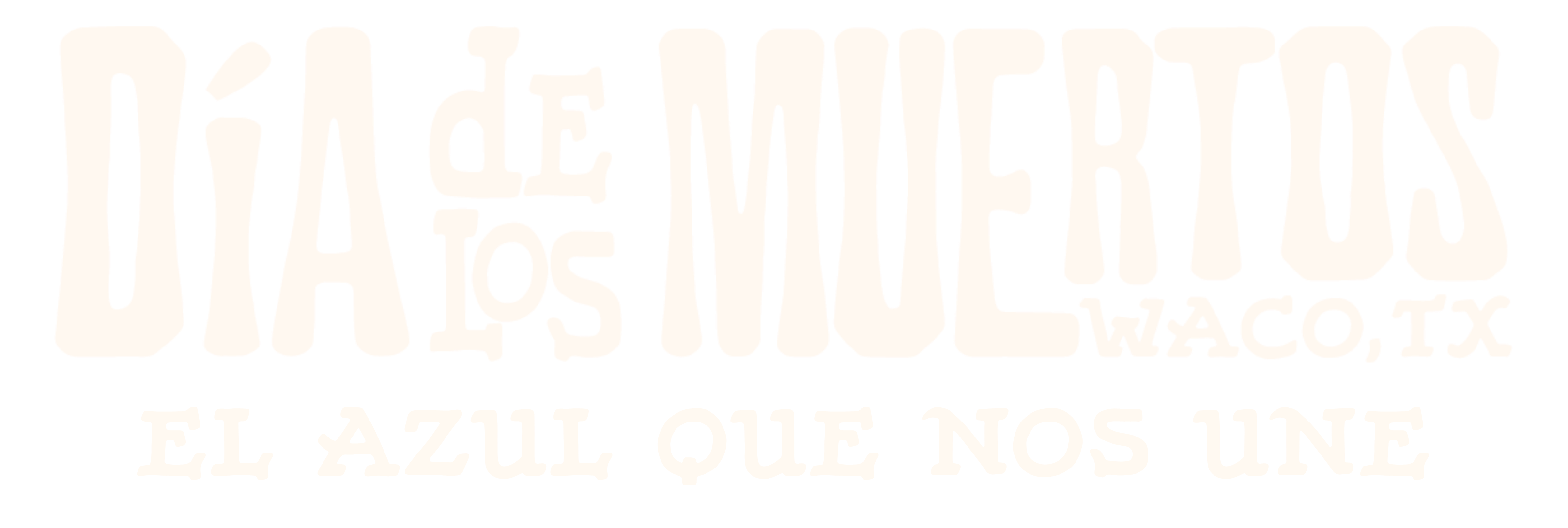 Logotipo con el texto Día de los Muertos Waco, TX y el eslogan The Blue That Unites Us en blanco sobre fondo negro.