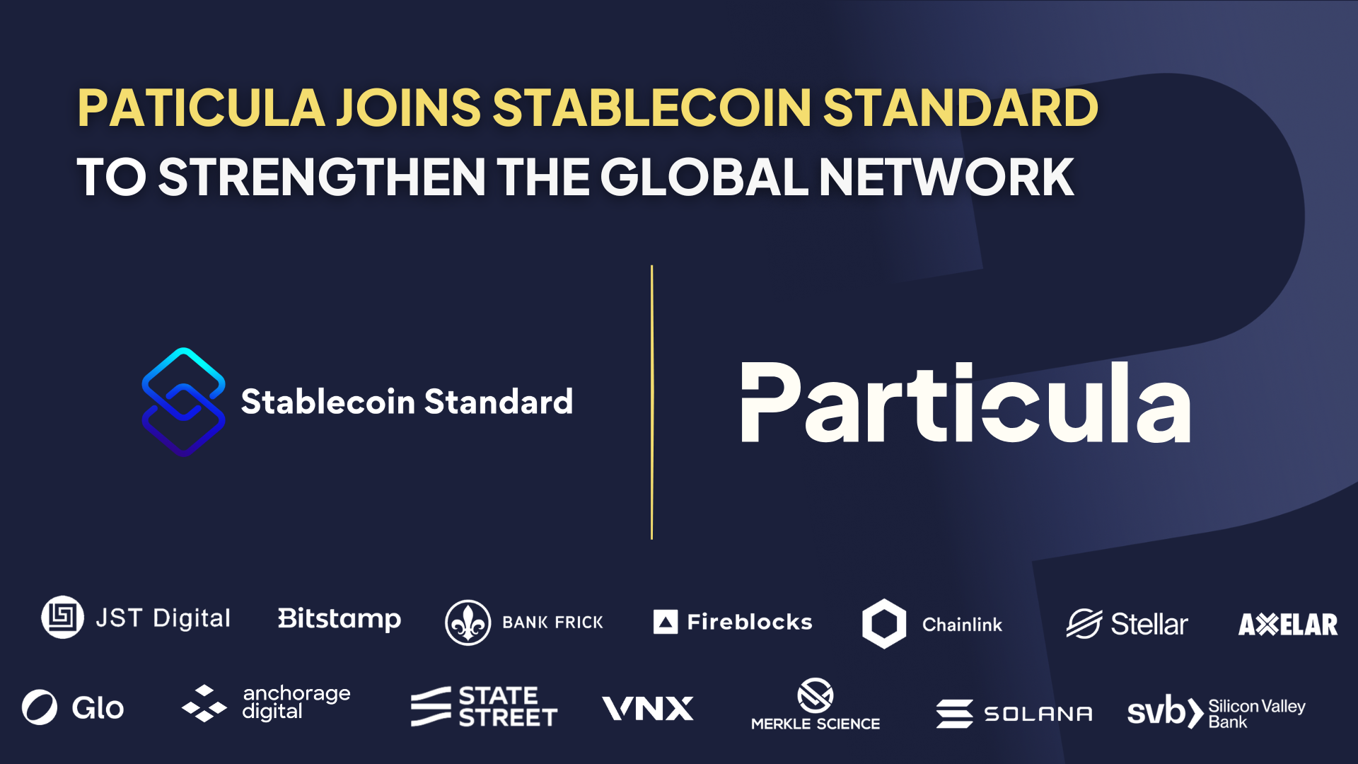 Particula Joins Stablecoin Standard to Strenghten the Global Network