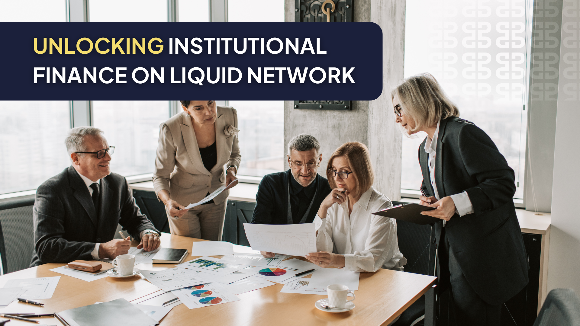 Unlocking Institutional Finance on Liquid Network